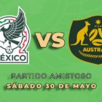 México vs Australia