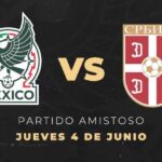 México vs Serbia