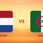 Países Bajos vs Argelia