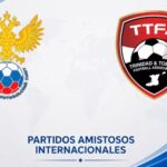 Rusia vs Trinidad y Tobago