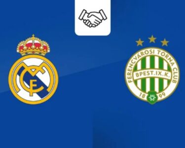 Ferencvaros vs Real Madrid