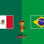 México vs Brasil