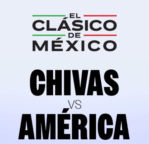Chivas vs América